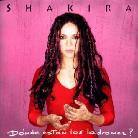 Shakira: Donde Estan Los Ladrones, CD