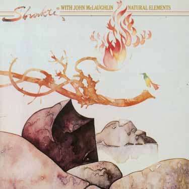 Shakti (Feat. John McLaughlin): Natural Elements, CD