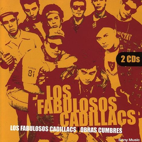 "LOS FABULOSOS CADILLACS" in großer Schrift, darunter "LOS FABULOSOS CADILLACS - OBRAS CUMBRES". Ein Albumcover mit Bandfoto.
