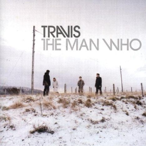 Travis: The Man Who (Reissue 2012), CD