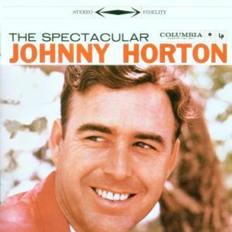 Johnny Horton: Spectacular Johnny Horton, CD