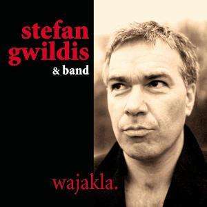 Stefan Gwildis: Wajakla, CD