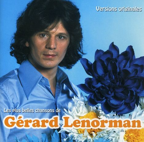 Gérard Lenorman: Les Plus Belles Chansons, CD