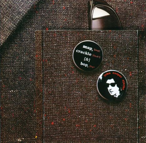 John Cooper Clarke: Snap Crackle &amp; Bop, CD