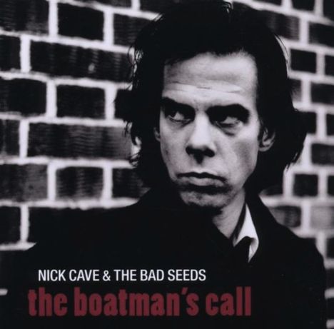 Nick Cave &amp; The Bad Seeds: The Boatman's Call (2011 Remaster), CD
