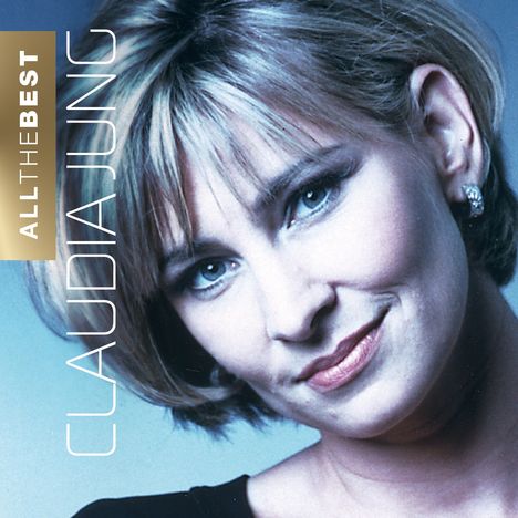 Claudia Jung: All The Best, 2 CDs