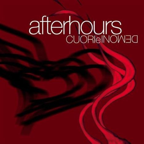 Afterhours: Cuori E Demoni, 2 CDs