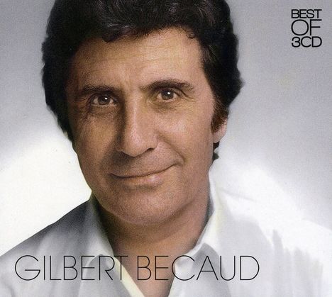 Gilbert Bécaud (1927-2001): Best Of, 3 CDs