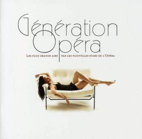 Anthologie: Generation opera, 2 CDs