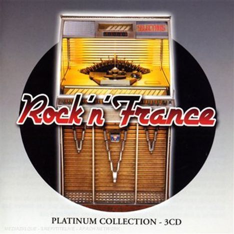 Rock'n'France (Platinum Collection), 3 CDs