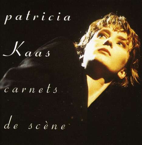 Patricia Kaas: Carnets De Scéne: Live &amp; Studio, CD