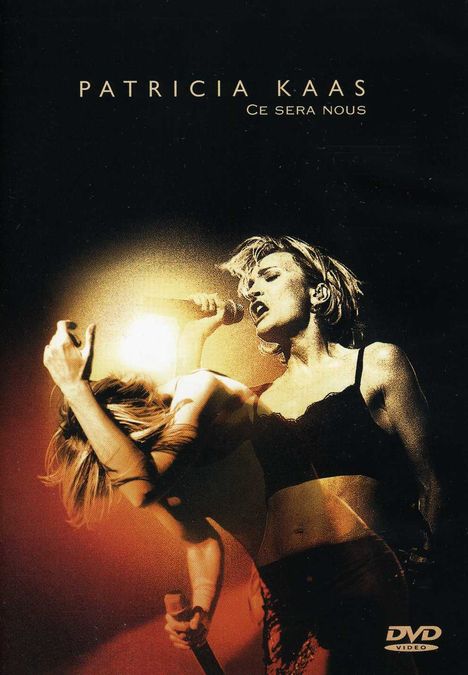 Patricia Kaas: Ce Sera Nous, DVD