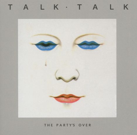 Talk Talk: The Party's Over, CD