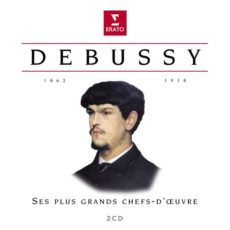 Claude Debussy (1862-1918): Claude Debussy - Ses Plus Grand Chefs-D'Oeuvre, 2 CDs