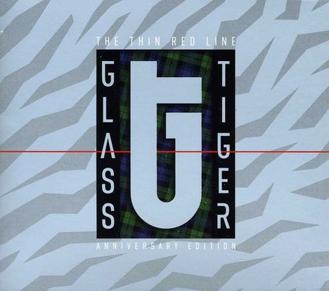 Glass Tiger: Thin Red Line (Anniversary Edition), 2 CDs