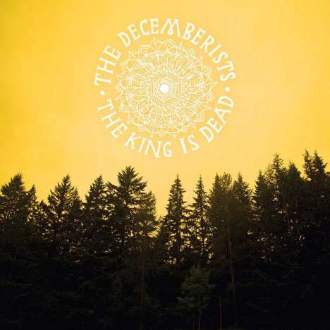 The Decemberists: The King Is Dead (180g), LP