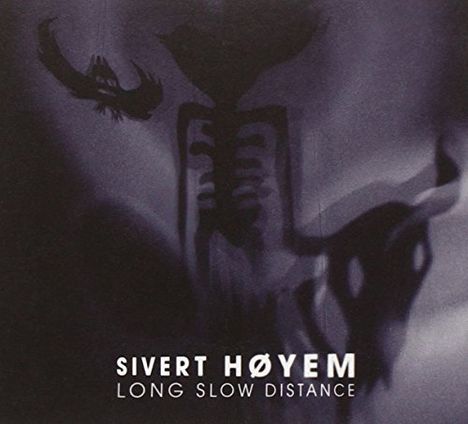 Sivert Høyem (Madrugada): Long Slow Distance, CD