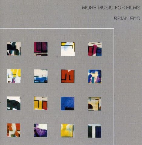 Brian Eno (geb. 1948): More Music For Films, CD