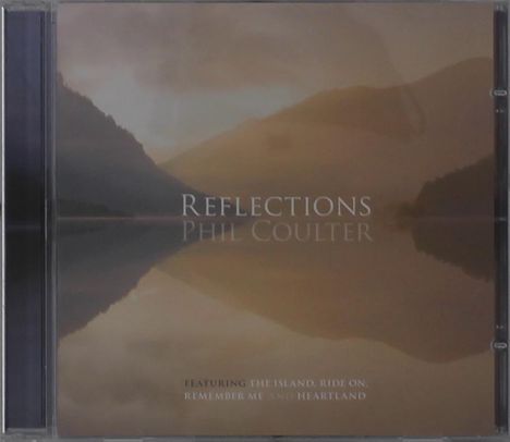 Phil Coulter (geb. 1942): Reflections, CD