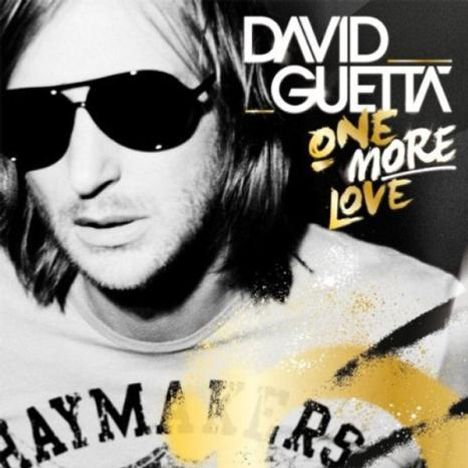 David Guetta: One More Love (Limited Deluxe Edition), 2 CDs