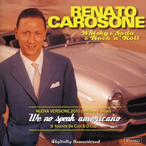 Renato Carosone: Whisky &amp; Soda &amp; Rock'n'Roll, CD