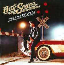 Bob Seger: Ultimate Hits: Rock And Roll Never Forgets, 2 CDs