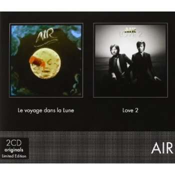 Air: Le Voyage Dans La Lune/Love 2 (Limited Edition), 2 CDs