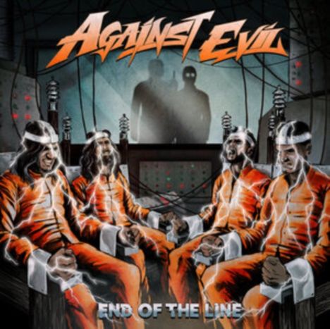 Against Evil: End Of The Line, CD