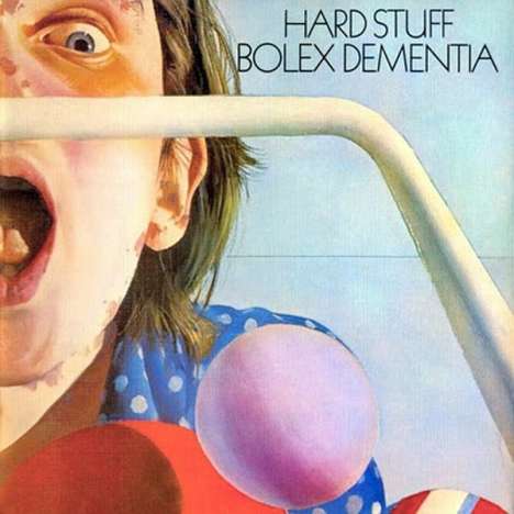 Hard Stuff: Bolex Dementia (Reissue), LP