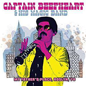 Captain Beefheart: My Father's Place, Roslyn,'78, 2 CDs