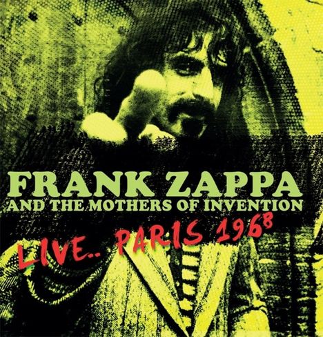 Frank Zappa (1940-1993): Live... Paris 1968 (180g), LP