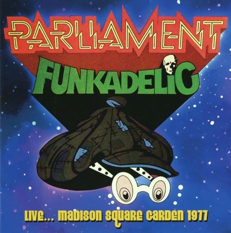 Parliament / Funkadelic: Live...Madison Square Garden 1977, CD