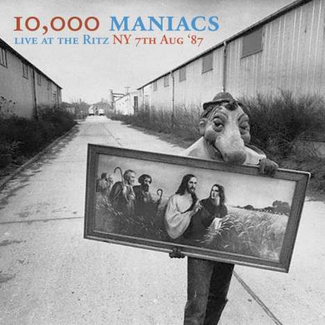 10,000 Maniacs: Live At The Ritz, New York, 7th Aug. '87, CD