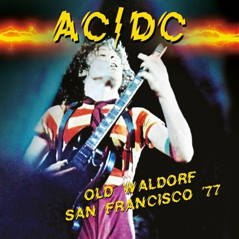 AC/DC: Old Waldorf San Francisco '77 (180g) (Limited-Numbered-Edition) (Red Vinyl), LP