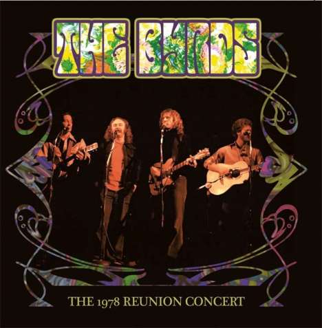 The Byrds: The 1978 Reunion Concert (180g), LP