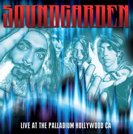 Soundgarden: Live At The Palladium, Hollywood CA (180g) (Limited-Edition) (Red Vinyl), LP