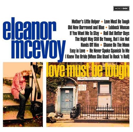 Eleanor McEvoy: Love Must Be Tough (Limited-Edition), Super Audio CD