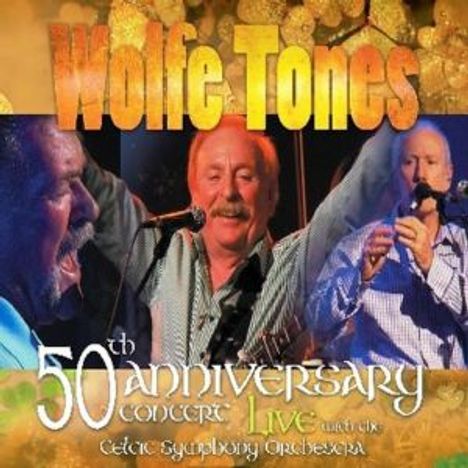 The Wolfe Tones: 50TH ANNIVERSARY BOX SET (+DVD, 2 CDs und 1 DVD