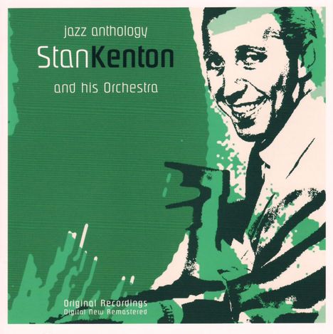 Stan Kenton (1911-1979): Jazz Anthology, CD