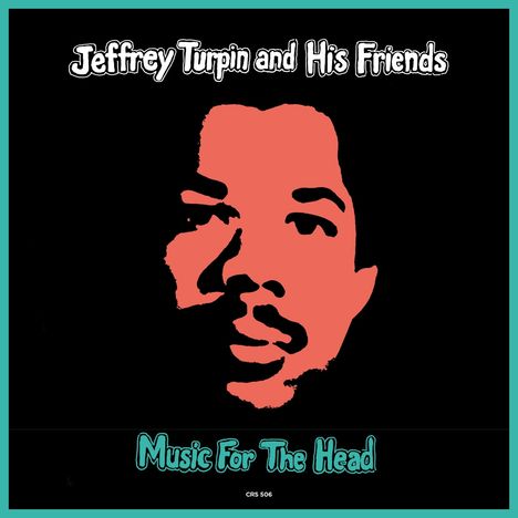 Jeffrey Turpin: Music For The Head, Single 7"