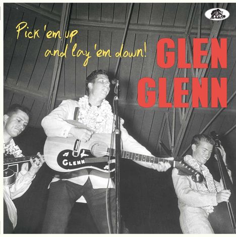 Glen Glenn: Pick 'em Up And Lay 'em Down, Single 10"