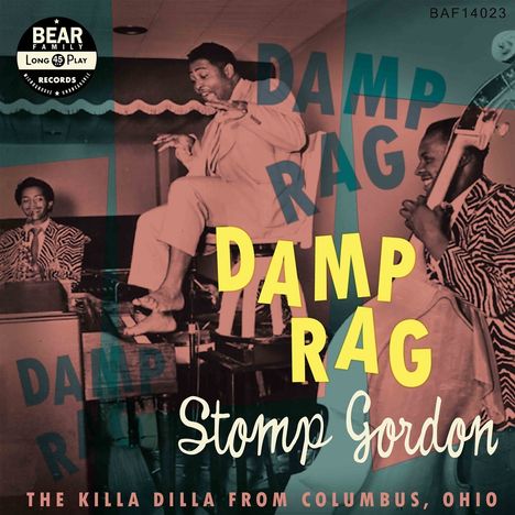 Stomp Gordon: Damp Rag - The Killa Dilla From Columbus, Ohio (Limited Edition), 1 Single 10" und 1 CD
