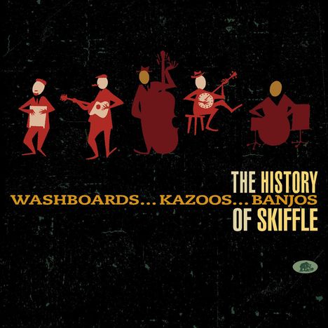Washboards... Kazoos... Banjos: The History Of Skiffle (Box-Set), 6 CDs