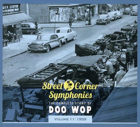 Street Corner Symphonies - The Complete Story Of Doo Wop, Volume 11 - 1959, CD