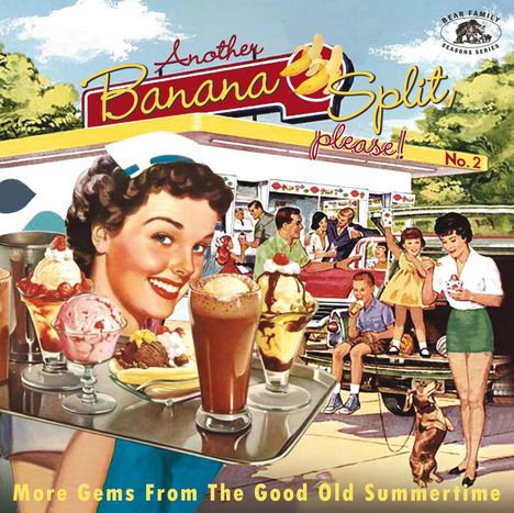 Another Banana Split, please No.2 - More Gems From The Good Old Summertime, CD