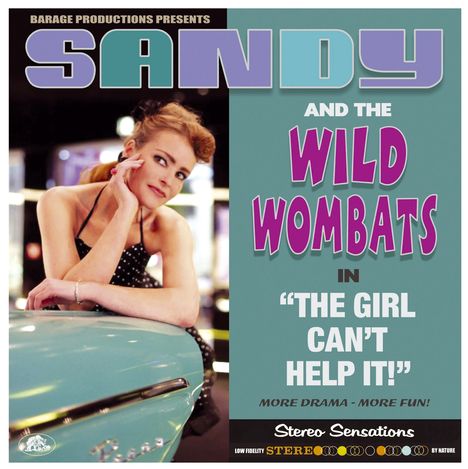 Sandy &amp; The Wild Wombats: The Girl Can't Help It (180g) (Limited Edition), LP