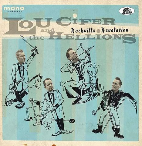 Lou Cifer &amp; The Hellions: Rockville Revelation (180g) (Mono), LP