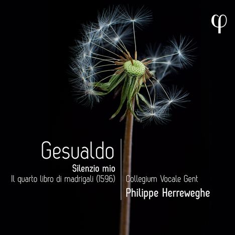 Carlo Gesualdo von Venosa (1566-1613): Madrigali a cinque voci Libro IV - "Silenzio mio", CD