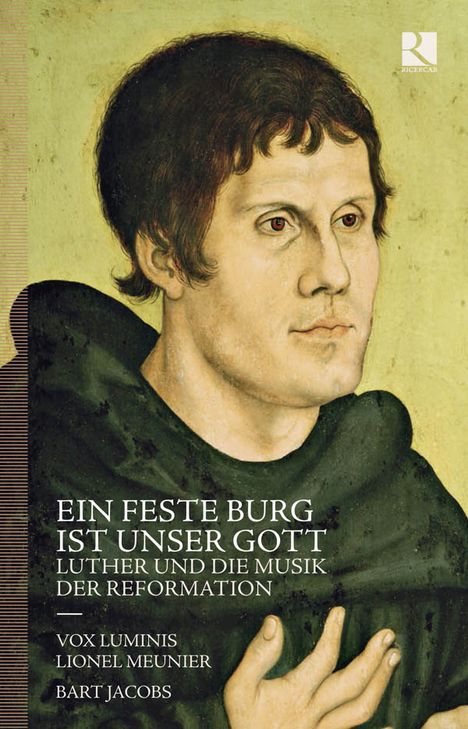 Ein feste Burg ist unser Gott - Luther und die Musik der Reformation, 2 CDs