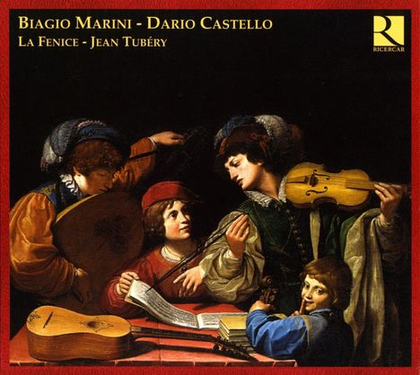 Biagio Marini (1597-1665): Canzone,Sonaten &amp; Madrigale, CD